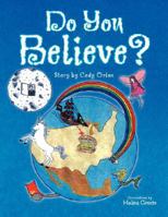 Do You Believe? 1436324343 Book Cover