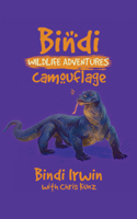 Camouflage: A Bindi Irwin Adventure 1038613353 Book Cover