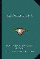 My dreams 1163712566 Book Cover