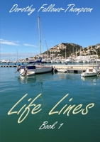 Life Lines: book 1 1291877274 Book Cover