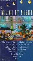 Frommer's Miami by Night 0028611381 Book Cover