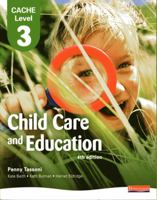 Cache Level 3 in Child Care and Education Student Book 0435987429 Book Cover