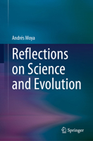 Reflections on Science and Evolution 303225681X Book Cover