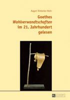 Goethes Wahlverwandtschaften Im 21. Jahrhundert Gelesen 3631672896 Book Cover