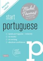 Start Portuguese: (Learn Portuguese with the Michel Thomas Method) 1444139134 Book Cover