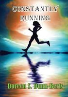 Constantly Running 1493597256 Book Cover