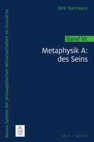 Metaphysik A: Des Seins: Physis Und Psyche (Neues System Der Philosophischen Wissenschaften Im Grundriss) (German Edition) 3957432200 Book Cover