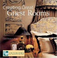 Creating Great Guest Rooms 1402716591 Book Cover