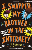 I Swapped My Brother On The Internet 1408877759 Book Cover
