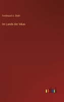 Im Lande der Inkas 3846007706 Book Cover