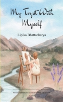 My Tryst With Myself B0FQWJ4NR7 Book Cover