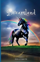 DREAMLAND B0DWKR362V Book Cover