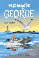 Robbie & George 1958669040 Book Cover