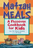 Matzah Meals: A Passover Cookbook for Kids (Passover) 1580130860 Book Cover
