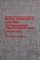 Rural Sociology and the Environment 0313263655 Book Cover