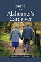 Journal of an Alzheimer's Caregiver 1468576402 Book Cover