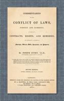 Commentaries On the Conflict of Laws, Foreign and Domestic: In Regard to Contracts, Rights, and Remedies, and Especially in Regard to Marriages, Divorces, Wills, Successions, and Judgments 1628450193 Book Cover