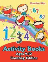 Activity Books Ages 9-12 Counting Edition 1683772466 Book Cover