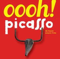 Oooh! Picasso 1582462658 Book Cover