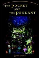 The Pocket and the Pendant 0061988928 Book Cover