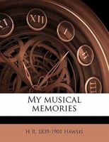 My Musical Memories 1022104136 Book Cover