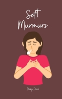 Soft Murmurs B0DPJLQL61 Book Cover