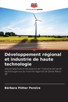 Développement régional et industrie de haute technologie (French Edition) 6208638178 Book Cover