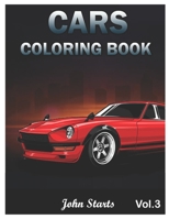 Cars Coloring Book: Muscle cars coloring book for Men and Women 40 Car Designs Coloring Pages (Volume 3) B087SGBBBQ Book Cover