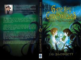 The Dark Light: Gate Key Chronicles: Book 1 1736398326 Book Cover