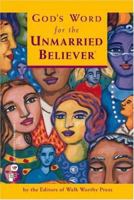 God's Word for the Unmarried Believer 0446692360 Book Cover