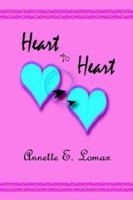 "Heart to Heart" 1410729974 Book Cover