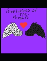 Temptations of the Angels B0BZFJMJMP Book Cover