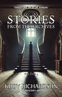 Stories From The Archives: Volume 3 B0DYJY75RZ Book Cover