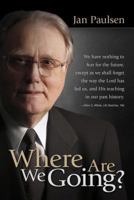 Where Are We Going? 081632509X Book Cover