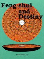 Feng-Shui and Destiny 1856460266 Book Cover