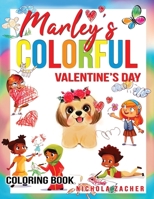 Marley's Colorful Valentine's Day 1989539122 Book Cover