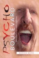 Psycho Boulevard 1436315913 Book Cover