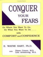Conquer Your Fears 1559590610 Book Cover