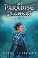 The Paradise Planets: The Fallen from Paradise B0BMJH7MHT Book Cover