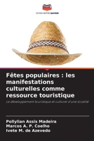 Fêtes populaires: les manifestations culturelles comme ressource touristique 6207407849 Book Cover