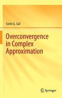 Overconvergence in Complex Approximation 1461470978 Book Cover