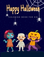 Happy Halloween: coloring book for kid (halloween62) 169464166X Book Cover