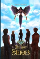 The Lost Heroes B0B92CH7F9 Book Cover