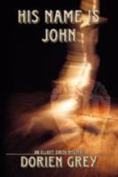 His Name Is John 1934841048 Book Cover