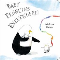 Baby Penguins Everywhere! 0399165169 Book Cover