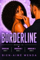Borderline: Books 1-3 (Borderline Series) B0HFJGHYSC Book Cover