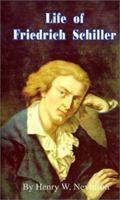 Life of Friedrich Schiller 1014507766 Book Cover