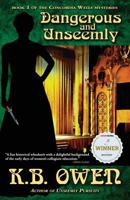 Dangerous and Unseemly 0988997401 Book Cover