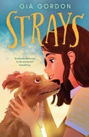 Strays 0374395926 Book Cover