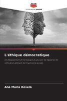 L'éthique démocratique (French Edition) 6208581230 Book Cover